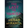 The Last To Vanish - By Megan Miranda -Target GUEST 02780654 78a4 4490 b800 e3124cc4654e