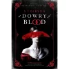 Dowry Of Blood - By S T Gibson (Paperback) -Target GUEST 4cc3c3db c7ec 49a2 b691 a172ebd3b813